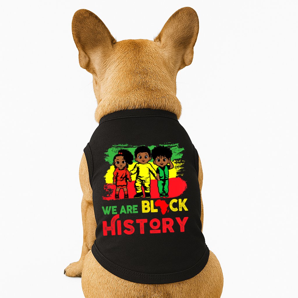 We Are Black History Black History Month Gift Doggie Tank
