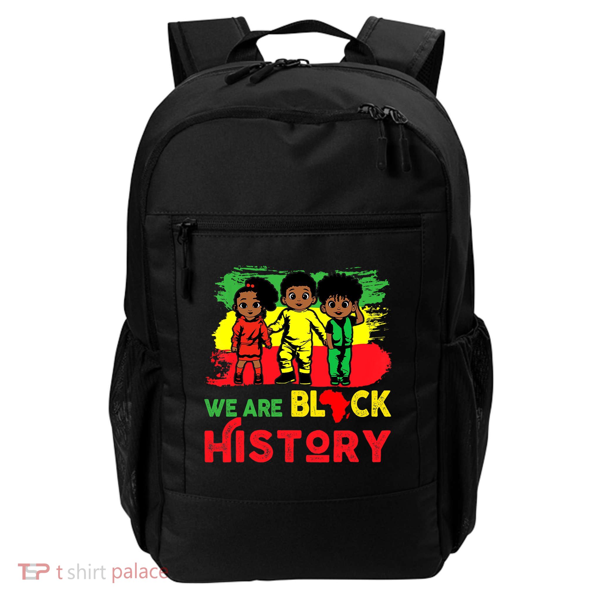 We Are Black History Black History Month Gift Backpack