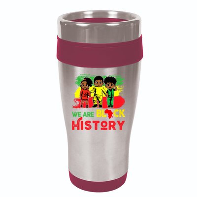 We Are Black History Black History Month Gift 16oz Travel Tumbler