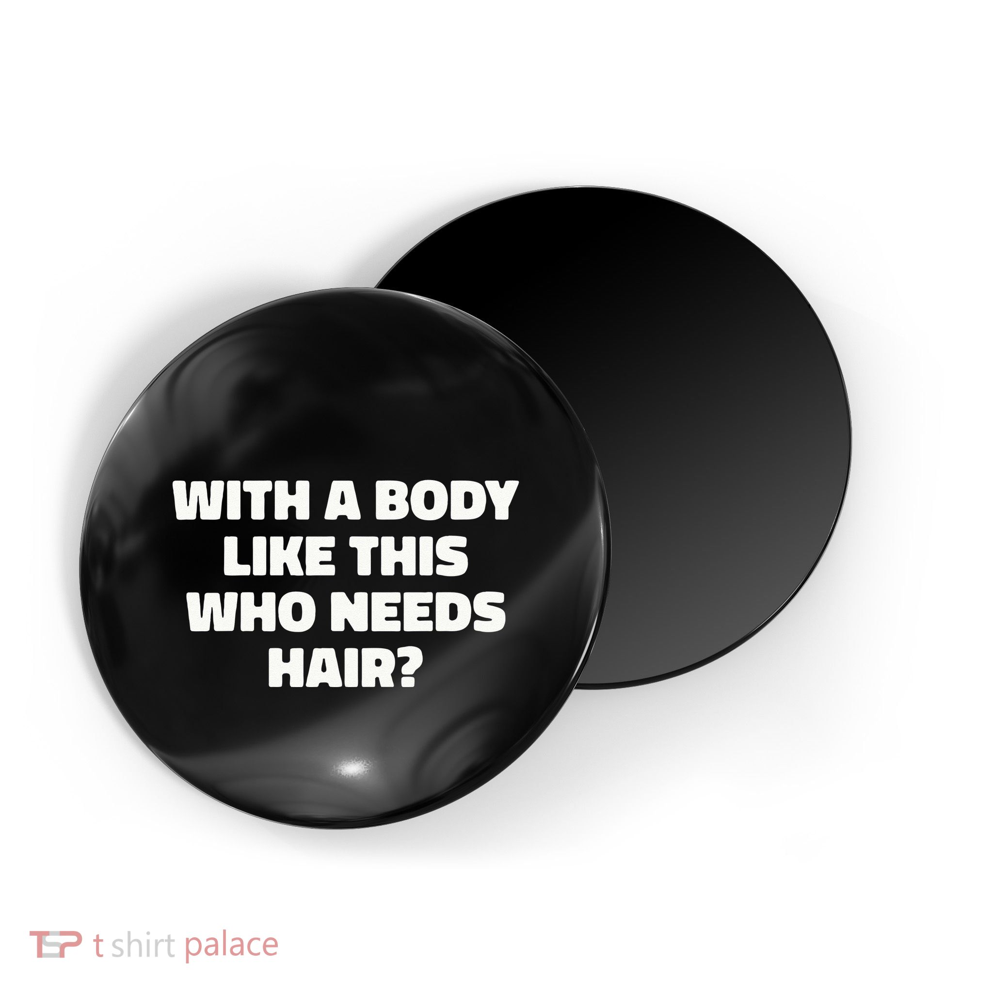 With A Body Like This Who Needs Hair Funny Balding Dad Bod Magnet
