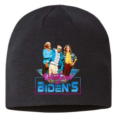 Weekend At BidenS Funny Meme Sustainable Beanie