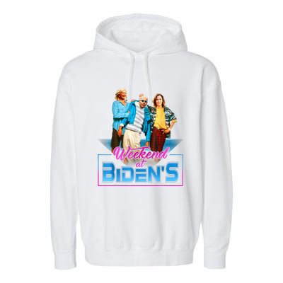 Weekend At BidenS Funny Meme Garment-Dyed Fleece Hoodie