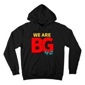 We Are BG 42 Free Brittney Griner Free BG Support Brittney Griner Tall Hoodie