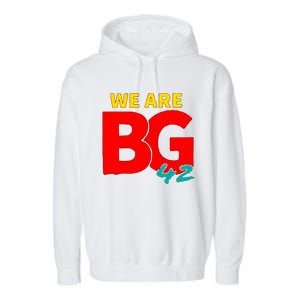 We Are BG 42 Free Brittney Griner Free BG Support Brittney Griner Garment-Dyed Fleece Hoodie