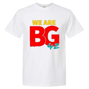 We Are BG 42 Free Brittney Griner Free BG Support Brittney Griner Garment-Dyed Heavyweight T-Shirt