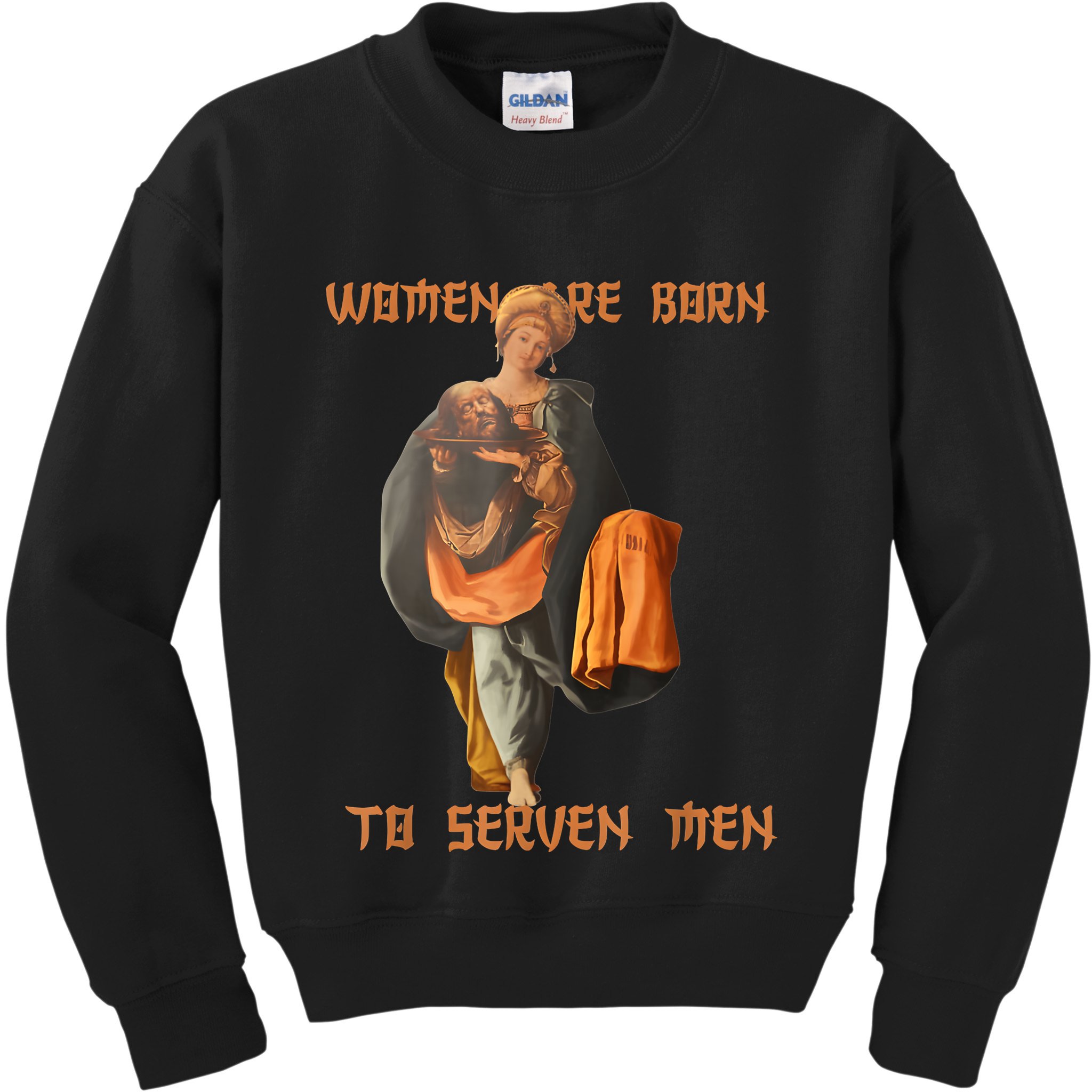 Women Are Born To Serve Donald Trump Kids Sweatshirt