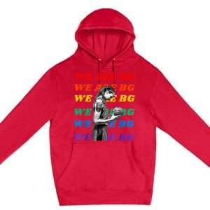 We Are BG 42 Premium Pullover Hoodie