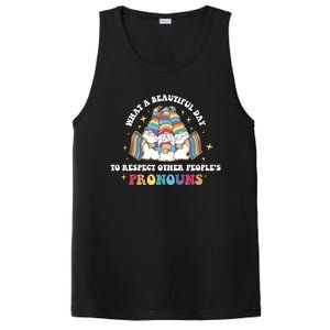 What A Beautiful Day To Respect Other Peoples Pronouns Great Gift PosiCharge Competitor Tank