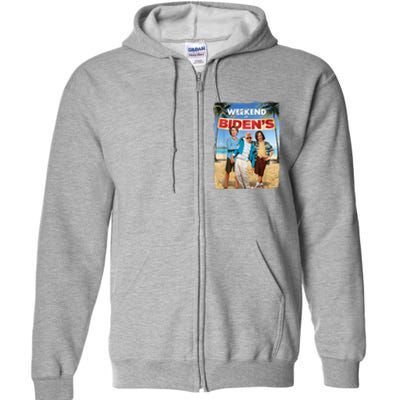 Weekend At Bidens Funny Joe Biden President Democrat Full Zip Hoodie