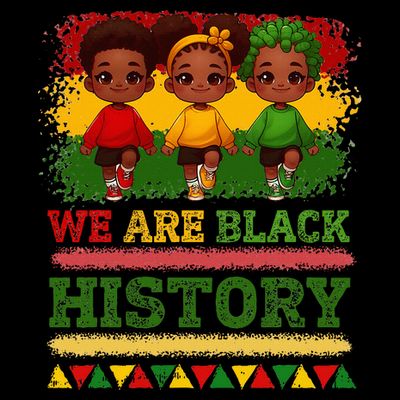 We Are Black History For Black History Month T-Shirt