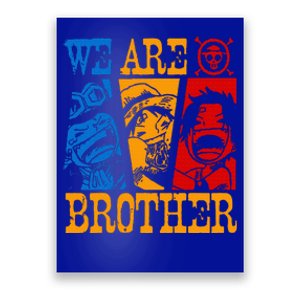 We Are Brother Acesabo Straw Hatted Pirate Poster