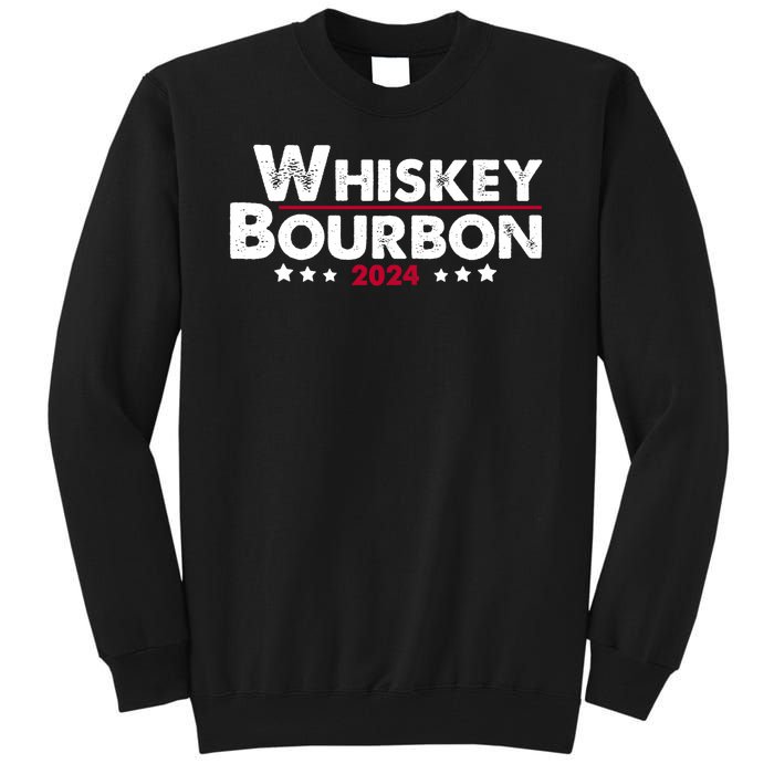 Whiskey And Bourbon 24 Whiskey Lovers Drinker Election 2024 Tall Sweatshirt