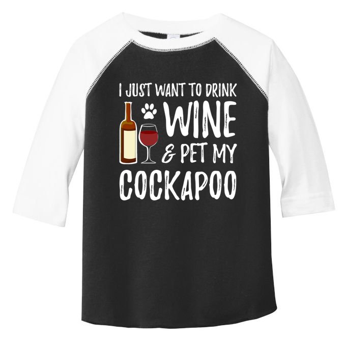 Wine And Cockapoo Cool Gift Funny Dog Mom Or Dog Dad Gift Idea Great Gift Toddler Fine Jersey T-Shirt