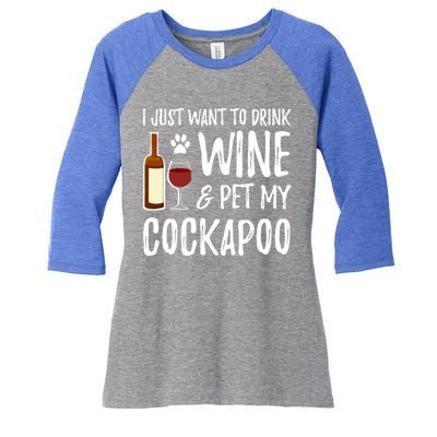 Wine And Cockapoo Cool Gift Funny Dog Mom Or Dog Dad Gift Idea Great Gift Women's Tri-Blend 3/4-Sleeve Raglan Shirt