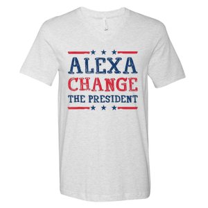 Women Alexa Change The President Funny Quote Humor Tank Top V-Neck T-Shirt