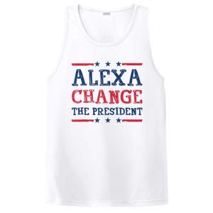 Women Alexa Change The President Funny Quote Humor Tank Top PosiCharge Competitor Tank