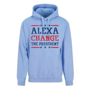 Women Alexa Change The President Funny Quote Humor Tank Top Unisex Surf Hoodie