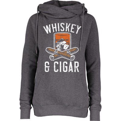 Whiskey And Cigar Whisky Ing Alcohol Er Cigarette Meaningful Gift Womens Funnel Neck Pullover Hood