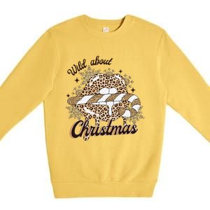 Wild About Christmas Leopard Xmas Christmas Premium Crewneck Sweatshirt