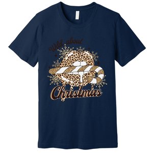 Wild About Christmas Leopard Xmas Christmas Premium T-Shirt