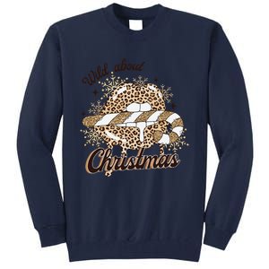 Wild About Christmas Leopard Xmas Christmas Tall Sweatshirt