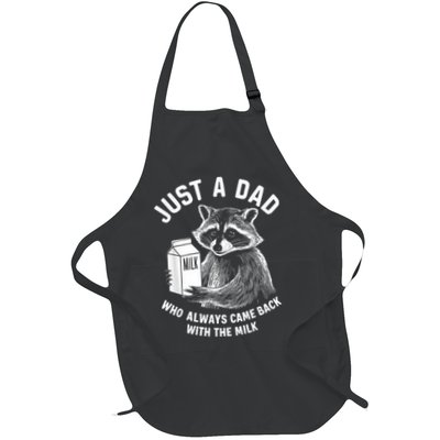 Who Always Came Back With The Milk Just A Dad Racoon Fathers Full-Length Apron With Pockets