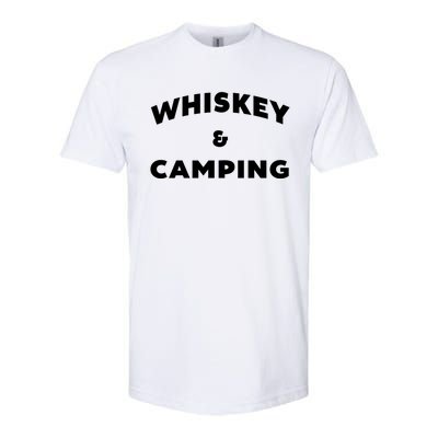 Whiskey And Camping Camping Gift Roadtrip Gift Softstyle CVC T-Shirt