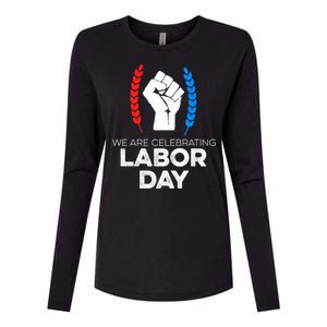 We Are Celebrating Labor Day American Holiday Novelty Gift Cute Gift Womens Cotton Relaxed Long Sleeve T-Shirt