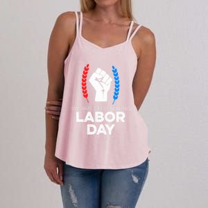 We Are Celebrating Labor Day American Holiday Novelty Gift Cute Gift Women's Strappy Tank