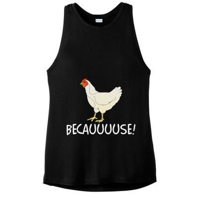 Why Are Chickens So Funny Because Funny Trending Meme Ladies PosiCharge Tri-Blend Wicking Tank