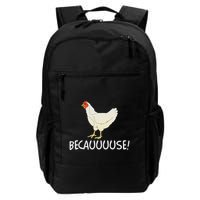 Why Are Chickens So Funny Because Funny Trending Meme Backpack