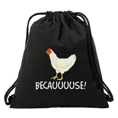 Why Are Chickens So Funny Because Funny Trending Meme Drawstring Bag