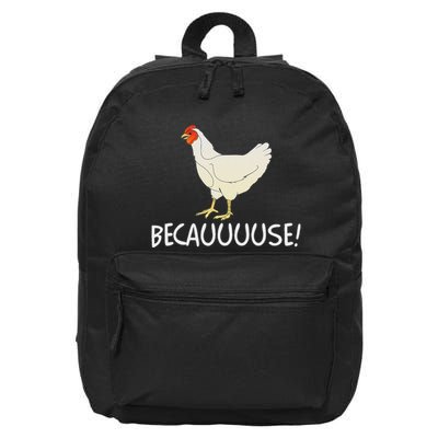 Why Are Chickens So Funny Because Funny Trending Meme 16 in Basic Backpack