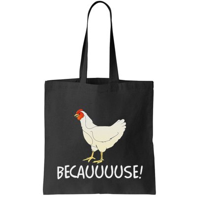 Why Are Chickens So Funny Because Funny Trending Meme Bag