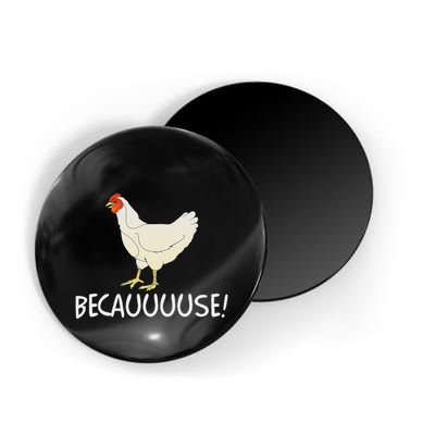 Why Are Chickens So Funny Because Funny Trending Meme Magnet