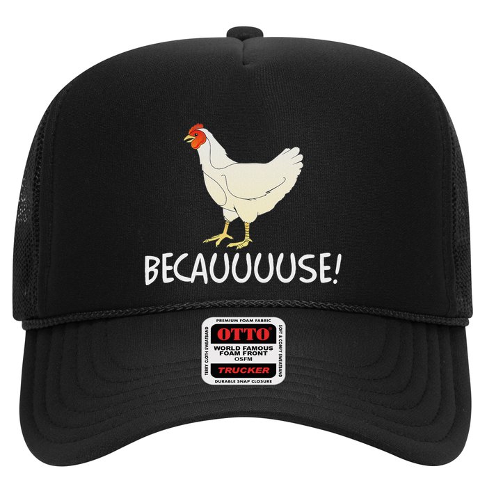 Why Are Chickens So Funny Because Funny Trending Meme Trucker Hat