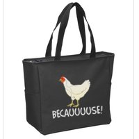 Why Are Chickens So Funny Because Funny Trending Meme Zip Tote Bag