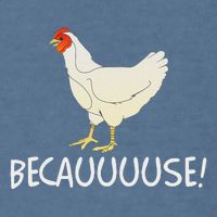 Why Are Chickens So Funny Because Funny Trending Meme Garment-Dyed Sweatshirt