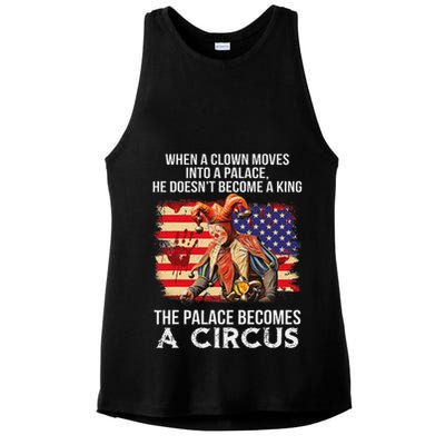 When A Clown Moves Into A Palace He Doesn't Become A King Ladies PosiCharge Tri-Blend Wicking Tank