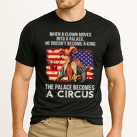 When A Clown Moves Into A Palace He Doesn't Become A King Performance Shirt