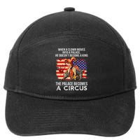 When A Clown Moves Into A Palace He Doesn't Become A King 7-Panel Snapback Hat