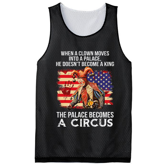 When A Clown Moves Into A Palace He Doesn't Become A King Mesh Reversible Basketball Jersey Tank