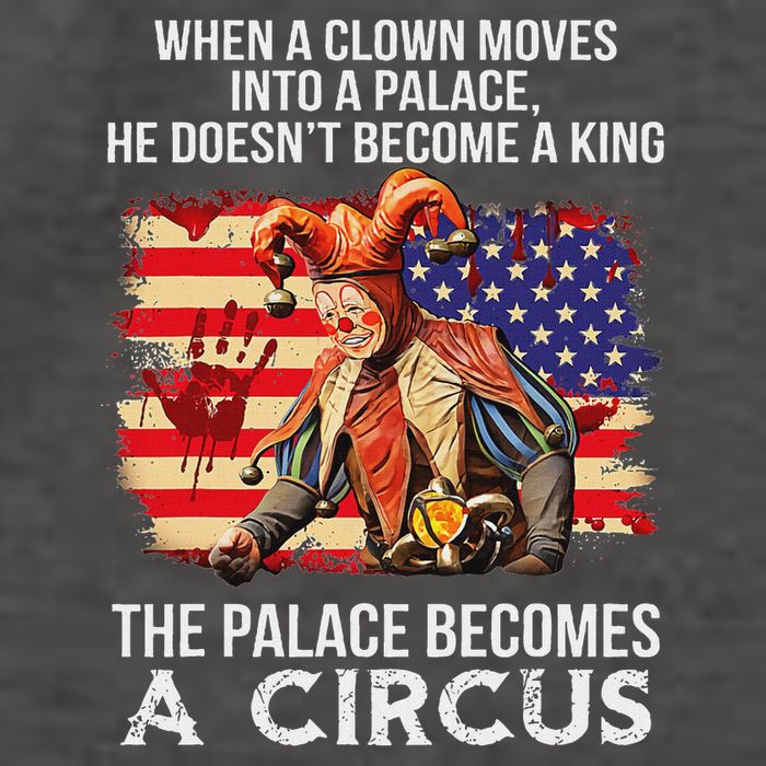 When A Clown Moves Into A Palace He Doesn't Become A King Vector Backpack