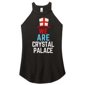 We Are Crystal Palace England Flag Sports Women's Perfect Tri Rocker Tank