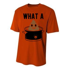 What A Crock Cute Gift Funny Poop In A Crock Pot Meaningful Gift Performance Sprint T-Shirt