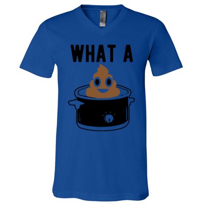 What A Crock Cute Gift Funny Poop In A Crock Pot Meaningful Gift V-Neck T-Shirt