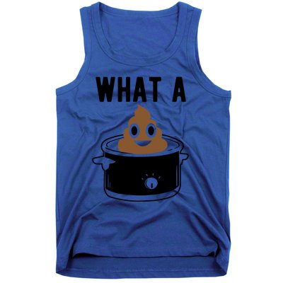 What A Crock Cute Gift Funny Poop In A Crock Pot Meaningful Gift Tank Top