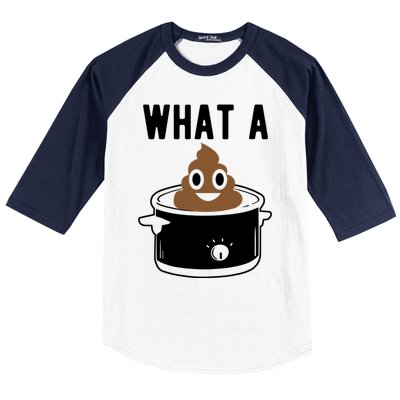 What A Crock Cute Gift Funny Poop In A Crock Pot Meaningful Gift Baseball Sleeve Shirt