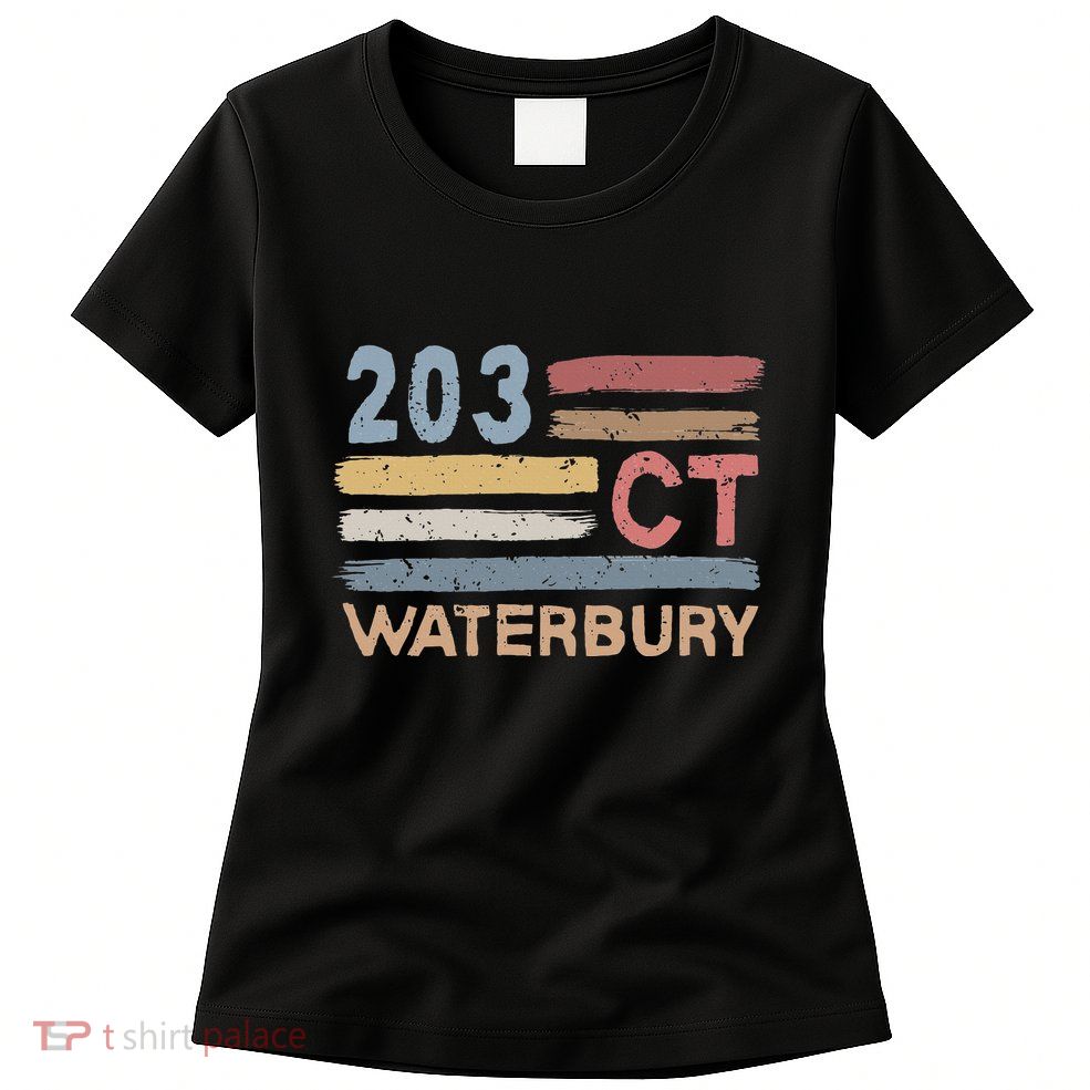 Waterbury Area Code 203 Residents State Connecticut Womens T-Shirt