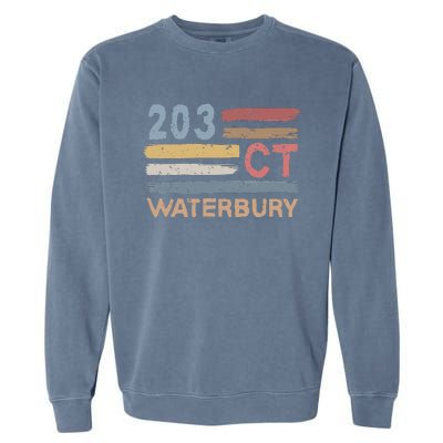 Waterbury Area Code 203 Residents State Connecticut Garment-Dyed Sweatshirt